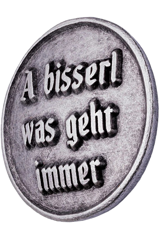 _166-A BISSERL WAS GEHT IMMER