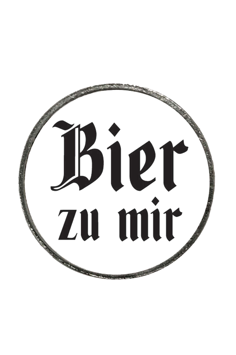 137-BIER ZU MIR