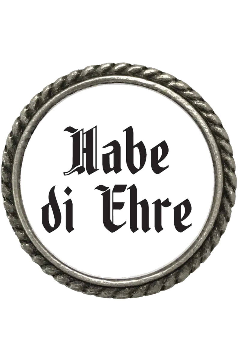 033-HABE DIE EHRE